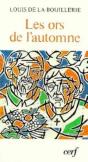 Ors De L Automne Les - Preview