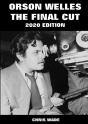 Orson Welles: The Final Cut 2020 Edition - Preview