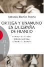 Ortega Y Unamuno En La España De Franco - Preview