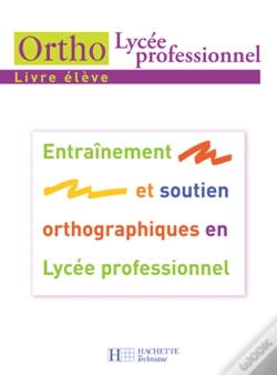 Capa do artigo Ortho ; Lycée Professionnel ; Livre De L'Élève