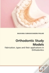 Orthodontic Study Models