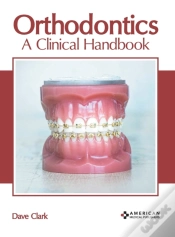 Capa do artigo Orthodontics: A Clinical Handbook