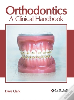 Capa do artigo Orthodontics: A Clinical Handbook