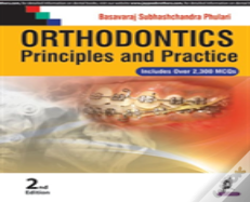 Orthodontics: Principles And Practice