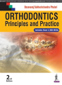 Orthodontics: Principles And Practice - Preview
