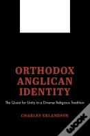 Orthodox Anglican Identity