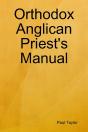 Orthodox Anglican Priest'S Manual - Preview