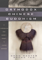 Orthodox Chinese Buddhism - Preview