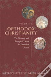 Orthodox Christianity Vol. 4