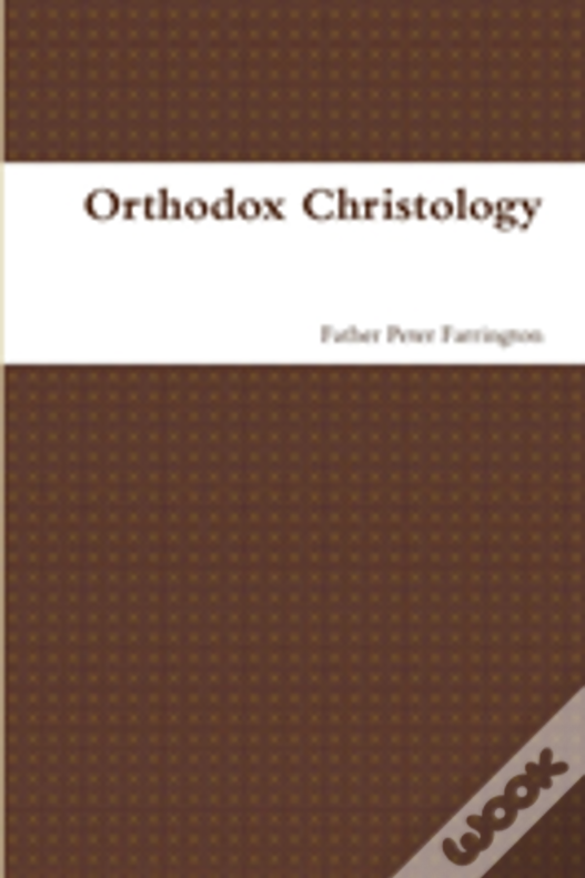 Orthodox Christology