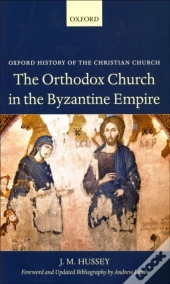 Orthodox Church In The Byzantine Empire