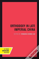 Orthodoxy In Late Imperial China