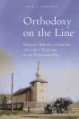 Orthodoxy On The Line - Preview