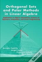 Orthogonal Sets And Polar Methods In Linear Algebra