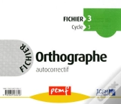 Capa do artigo Orthographe ; Cycle 3 ; Fichier 3