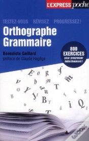 Capa do artigo Orthographe  Grammaire  Testez-Vous  Revisez  Progressez
