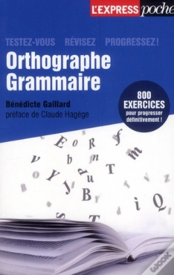 Capa do artigo Orthographe  Grammaire  Testez-Vous  Revisez  Progressez