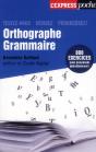 Orthographe  Grammaire  Testez-Vous  Revisez  Progressez - Preview