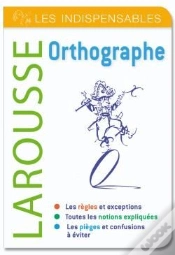 Capa do artigo Orthographe ; Les Indispensables Larousse