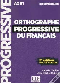 Capa do artigo Orthographe Progressive Du Français ; A2 ; B1 ; Intermédiaire (2e Édition)