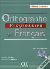 Orthographe Progressive Du Francais - Niveau Avance + Cd