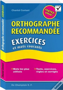 Capa do artigo Orthographe Recommandée ; Exercices Et Mots Courants