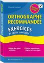 Orthographe Recommandée ; Exercices Et Mots Courants - Preview