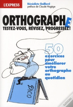 Capa do artigo Orthographe ; Testez-Vous, Revisez, Progressez
