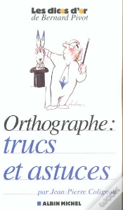 Capa do artigo Orthographe : Trucs Et Astuces