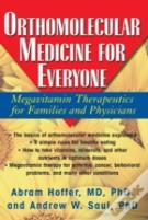 Orthomolecular Medicine For Everyone