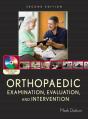 Orthopaedic Examination, Evaluation, And Intervention - Preview