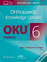 Orthopaedic Knowledge Updateâ® Pediatrics 6 Print + Ebook