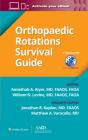 Orthopaedic Rotations Survival Guide - Preview