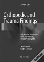 Orthopedic And Trauma Findings