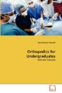 Orthopedics For Undergraduates - Preview