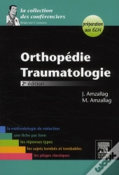Orthopédie-Traumatologie (2e Édition)