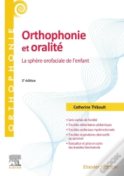 Capa do artigo Orthophonie Et Oralité : La Sphère Orofaciale De L