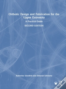 Capa do artigo Orthotic Design And Fabrication For The Upper Extremity