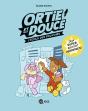 Ortie & Douce Tome 1 : L'École Des Pouvoirs - Preview