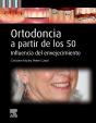 Ortodoncia A Partir De Los 50 - Preview