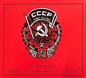 Capa do artigo Ortodossia II / Compagni, Cittadini, Fratelli, Partigiani - CD