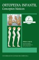Ortopedia Infantil. 2ª Edición Revisada Y Ampliada