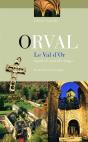 Orval, Le Val D'Or - Preview