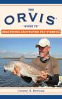 Orvis Guide To Beginning Saltwater Fly Fishing - Preview