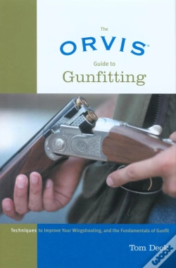 Capa do artigo Orvis Guide To Gunfitting