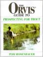 Orvis Guide To Prospecting For - Preview