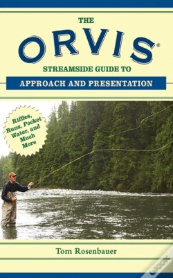 Capa do artigo Orvis Streamside Guide To Approach And Presentation