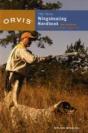Orvis Wing-Shooting Handbook - Preview