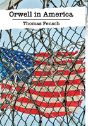 Orwell In America - Preview