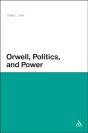 Orwell, Politics, And Power - Preview
